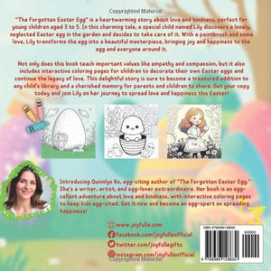 The Forgotten Easter Egg: A Heartwarming Easter story with Egg-citing Coloring Pages for Kids ages 3-5